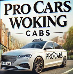 Pro Cars Woking Cabs