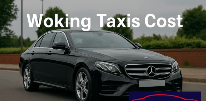 Woking Taxis Cost