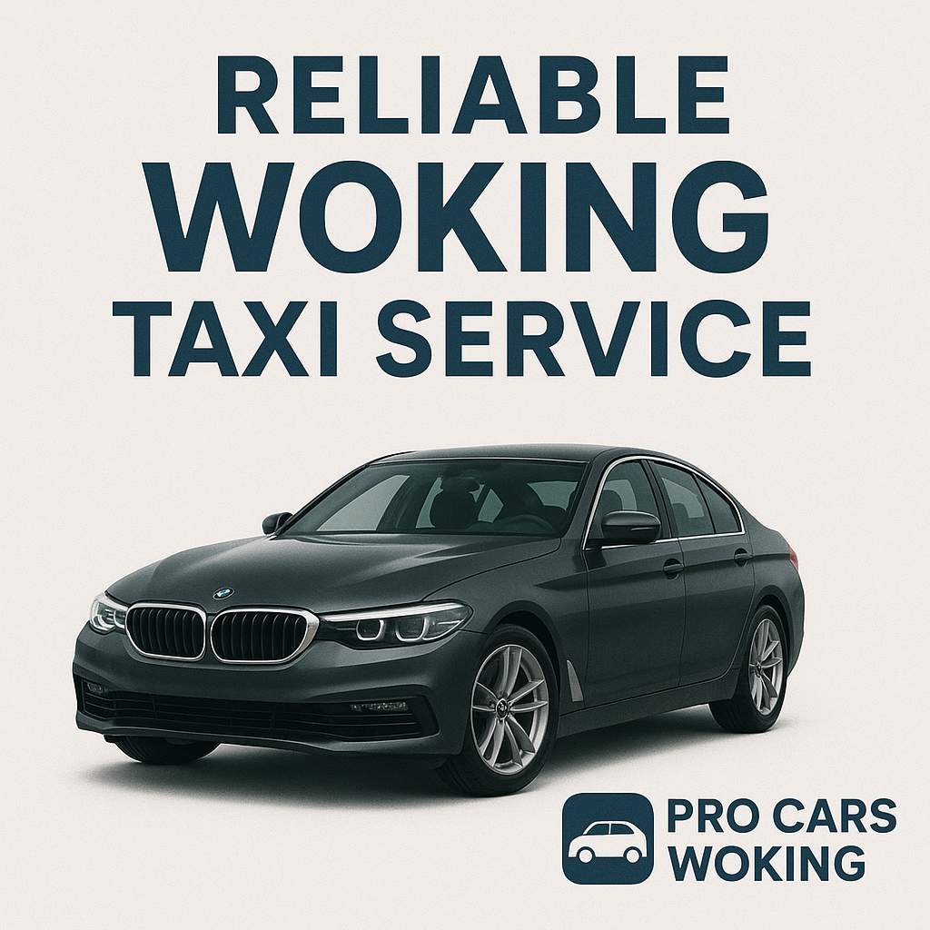 Reliable Woking Taxi Service